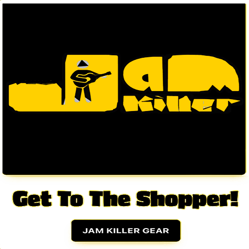 Jam Killer Gear